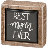 Best Mom mini sign