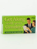 Get Along w/your co workers gum