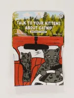 Talk to your kittens cat nip