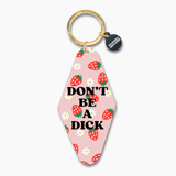 Printed Motel Keychain (No No Words on these!)