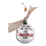 Heard the Bells Ornament