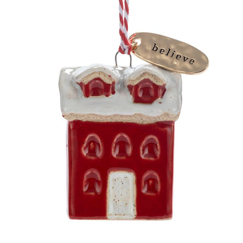 Red House Ornament - Believe