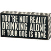 drinking alone box sign