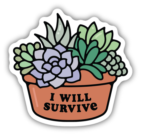 I will survive sticker