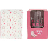 Let's go girls wine glass in gift box