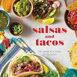 Salsas and tacos