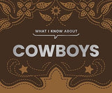 All I know about Cowboys Book