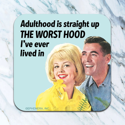 The worst hood coaster