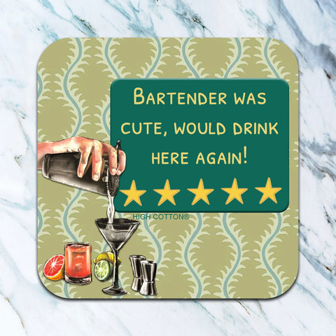 Bartender was cute coaster