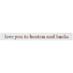 love you to hutto and back colorful sign