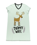 TROPHY WIFE NIGHTSHIRT