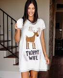 TROPHY WIFE NIGHTSHIRT