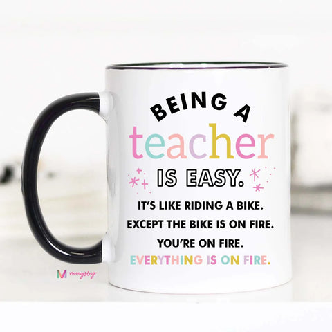 Being a teacher mug