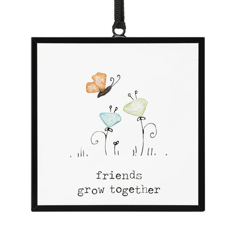 Friends grow together suncatcher