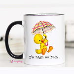 I'm High as F Coffee Mug