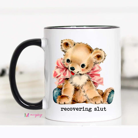 Recovering slut mug